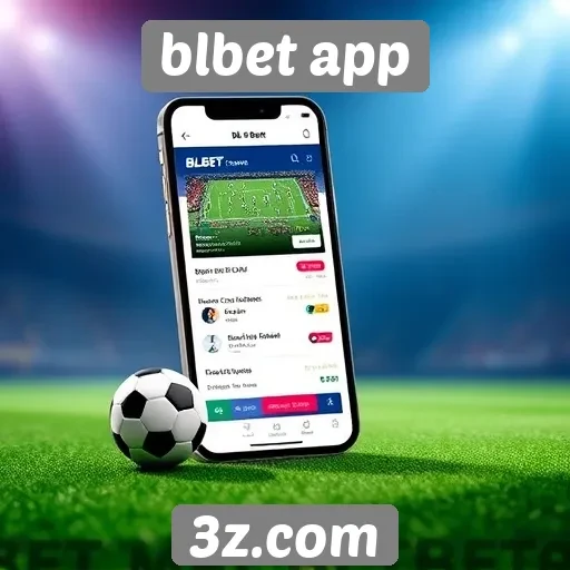 Novidades no blbet app para apostas esportivas